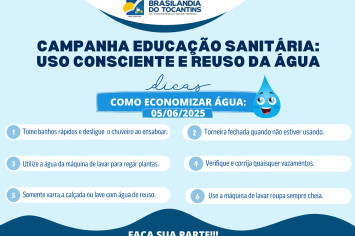 PREFEITURA DE BRASIÂNDIA REALIZA CAMPANHA SANITÁRIA USO CONSCIENTE E REÚSO DA ÁGUA.