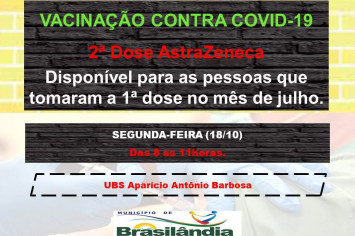 VACINAÇÃO CONTRA COVID-19 2ª DOSE AstraZeneca.