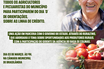 ORIENTAÇÕES SOBRE AS LINHA DE CRÉDITO AOS AGRICULTORES E PECUARISTAS.