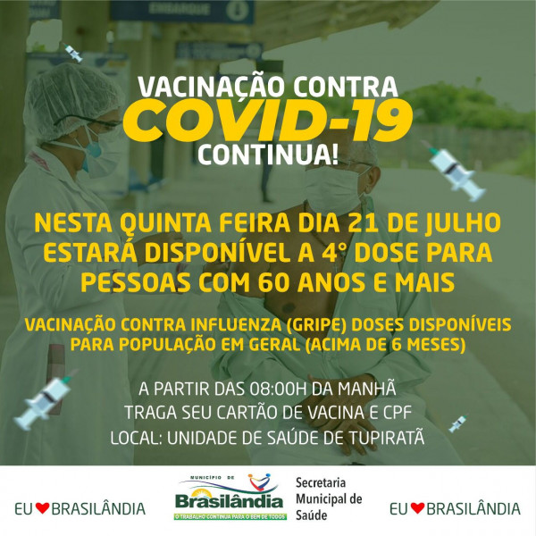 VACINAÇÃO CONTRA COVID-19 4ª DOSE CONTINUA.