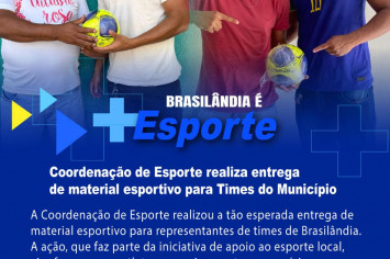 ENTREGA DE MATERIAIS ESPORTIVOS