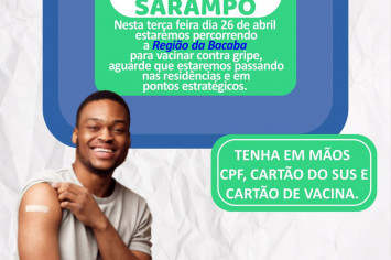 VACINAÇÃO CONTRA GRIPE E SARAMPO.