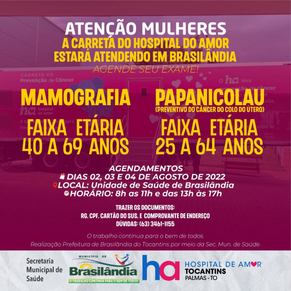 ATENÇÃO MULHERES: A CARRETA DO HOSPITAL DO AMOR ESTARÁ ATENDENDO EM BRASILÃNDIA.