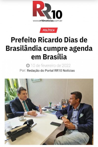 PREFEITO RICARDO DIAS CUMPRE AGENDA EM BRASÍLIA BUSCANDO SEMPRE RECURSOS E MELHORIAS PARA O MUNICÍPIO DE BRASILÂNDIA.