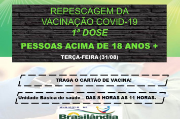 CAMPANHA DA VACINA COVID-19. 1ª DOSE PARA PESSOAS ACIMA DE 18 ANOS.